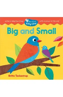 Barefoot Belly Time: Big and Small