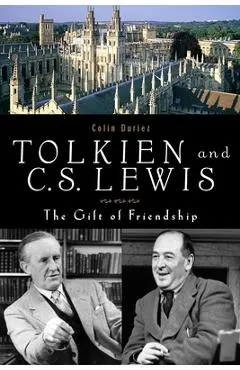 Tolkien and C. S. Lewis: The Gift of Friendship