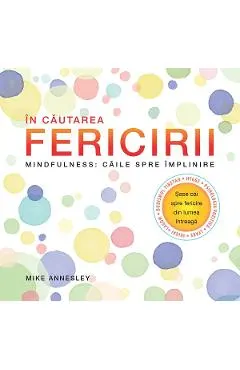 In cautarea fericirii