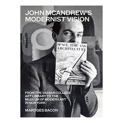 John McAndrew's Modernist Vision