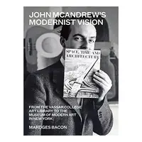 John McAndrew's Modernist Vision