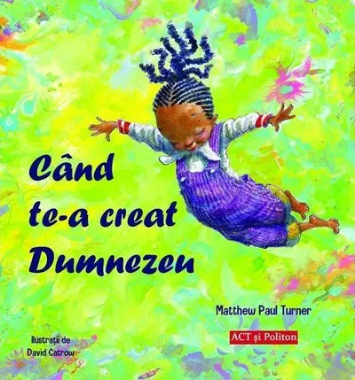 Când te-a creat Dumnezeu - Paperback brosat - Matthew Paul Turner