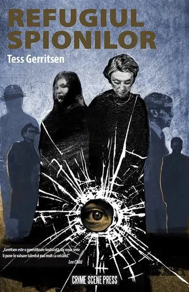 Refugiul spionilor - Paperback brosat - Tess Gerritsen