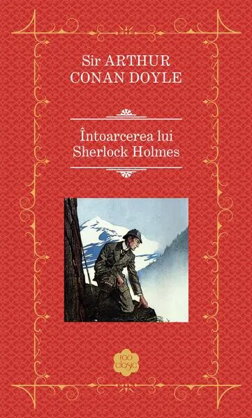 Întoarcerea lui Sherlock Holmes - Paperback brosat - Sir Arthur Conan Doyle