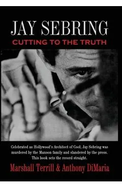 Jay Sebring: Cutting to the Truth