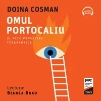 Omul Portocaliu și alte povestiri terapeutice - Audiobook