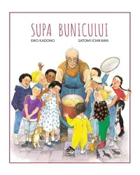 Supa bunicului - Hardcover - Eiko Kadono