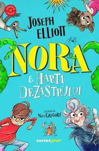 Nora și harta dezastrului - Paperback brosat - Joseph Elliott