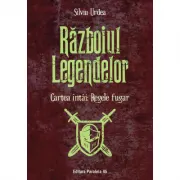 Razboiul legendelor. Cartea intai: Regele fugar