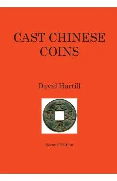 Cast Chinese Coins: Second Edition