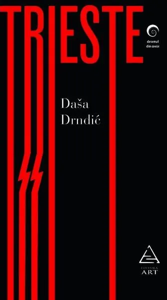Trieste - Paperback brosat - Daša Drndić