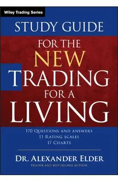 Study Guide for the New Trading for a Living