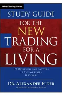 Study Guide for the New Trading for a Living