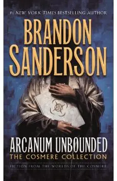Arcanum Unbounded: The Cosmere Collection