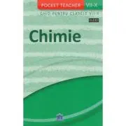 Pocket Teacher. Chimie. Ghid pentru clasele 7-10