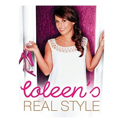 Coleen's real style, Coleen McLoughlin