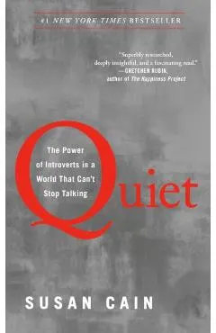 Quiet: The Power of Introverts in a World That Can't Stop Talking
