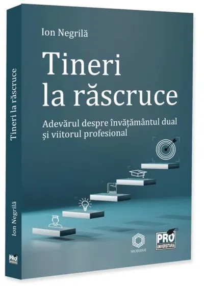 Tineri la răscruce. Adevărul despre învățămantul dual si viitorul profesional - Paperback brosat