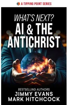What's Next? AI & the Antichrist