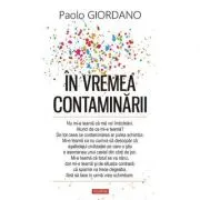In vremea contaminarii