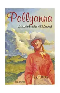 Călătorie în Munții Stâncoși (Vol. VI) - Paperback brosat - Harriet Lummis Smith