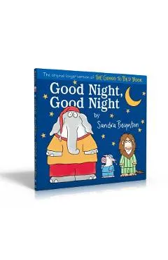Good Night, Good Night: The Original Longer Version of the Going to Bed Book