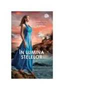 In lumina stelelor