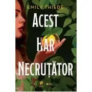 Acest har necrutator