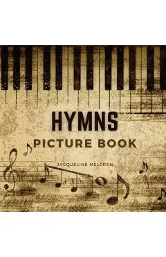 Hymns Picture Book: Activities for Seniors with Dementia, Alzheimer Patients, and Parkinson's Disease.