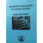 Modificari vasculare in inflamatia pulpara