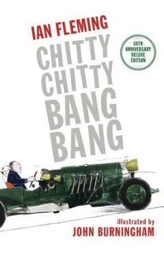 Chitty Chitty Bang Bang: The Magical Car