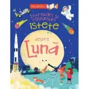 Intrebari si raspunsuri istete despre LUNA