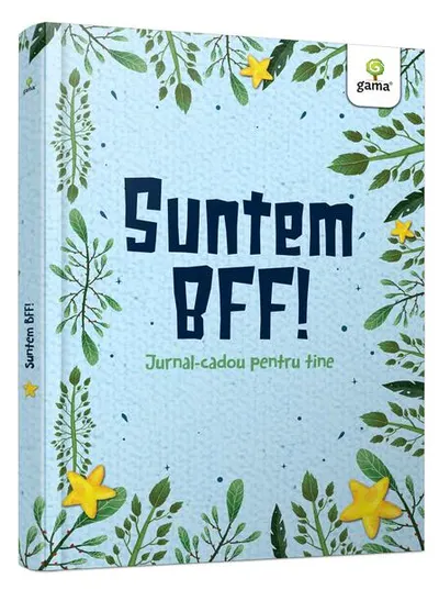 Suntem BFF! - Hardcover - ***