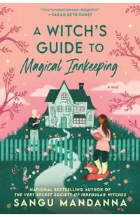 A Witch's Guide to Magical Innkeeping
