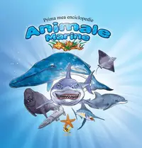 Prima mea enciclopedie. Animale marine - Hardcover - ***