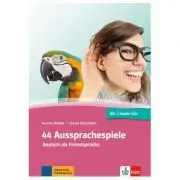 44 Aussprachespiele, Buch + 2 Audio-CDs + Online-Angebot. Deutsch als Fremdsprache