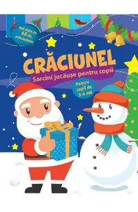 Craciunel. Sarcini jucause pentru copii 3-4 ani