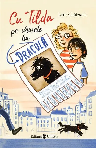 Cu Tilda pe urmele lui Dracula - Paperback brosat - Lara Schutzsack