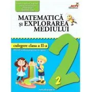 Matematica si explorarea mediului. Culegere, clasa a 2-a