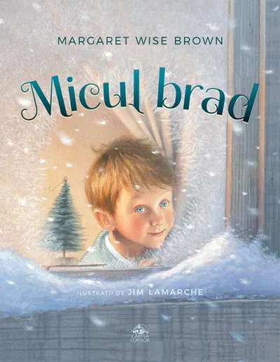 Micul brad - Hardcover - Margaret Wise Brown