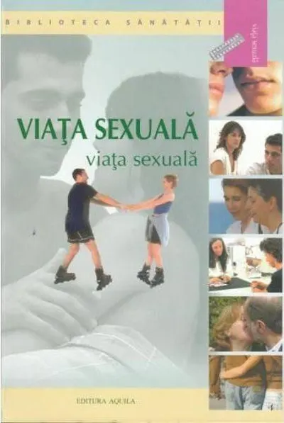 Viața sexuală - Paperback brosat - Diana Tăutan