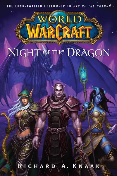 World of Warcraft: Night of The Dragon