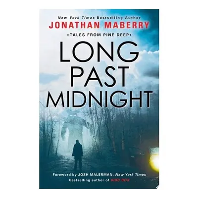 Long Past Midnight