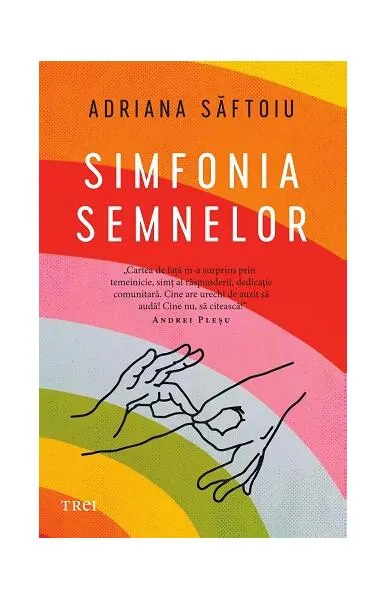 Simfonia semnelor - Hardcover - Adriana Săftoiu