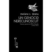 Un genocid nerecunoscut