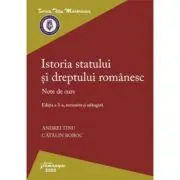 Istoria statului si dreptului romanesc. Editia a 3-a