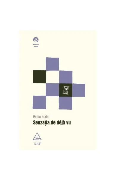 Senzaţia de déjà vu - Paperback - Remo Bodei