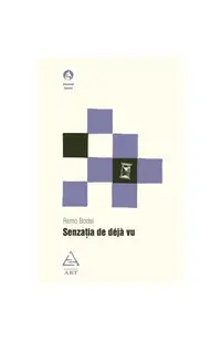 Senzaţia de déjà vu - Paperback - Remo Bodei