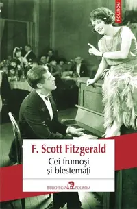 Cei frumoşi si blestemaţi - Paperback - Francis Scott Fitzgerald