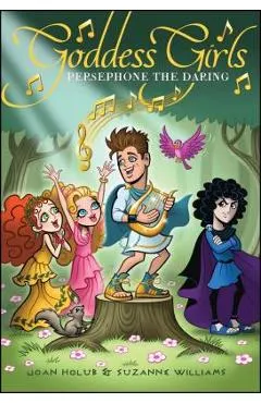 Persephone the Daring: Volume 11